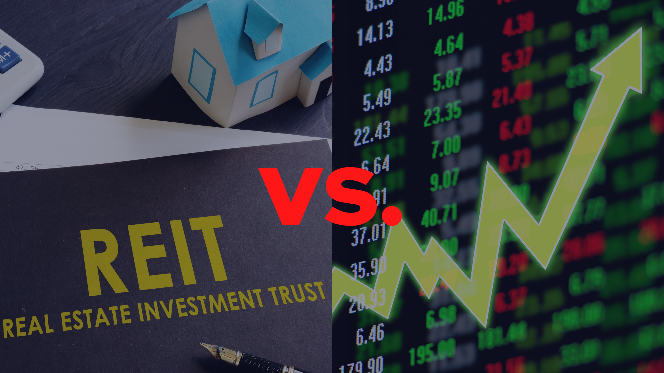 REITs vs. Stocks: Which is the Better Investment?